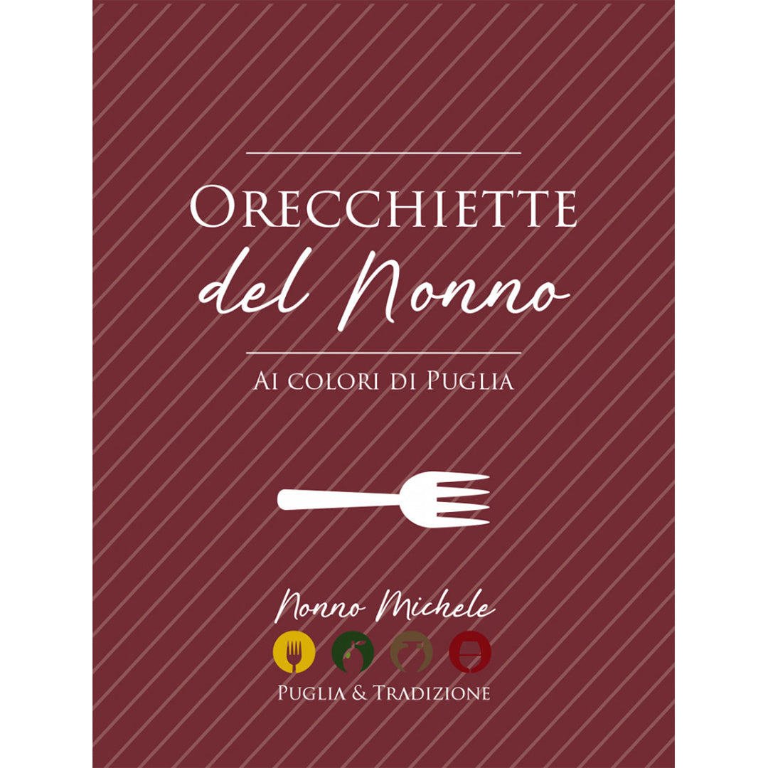Orecchiette del Nonno Tradizionali - Ai Colori di Puglia 500g