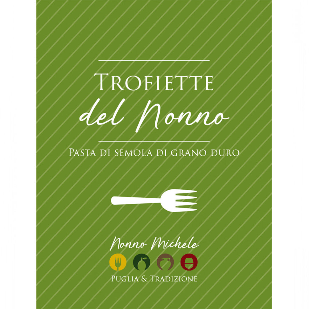 Trofiette del Nonno Tradizionali - Di Semola di Grano Duro 500g